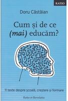 Imagine produs Cum și de ce (mai) educăm?