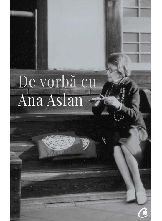 Copertă produs De vorbă cu Ana Aslan - gallery big 1