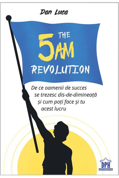 The 5 AM Revolution