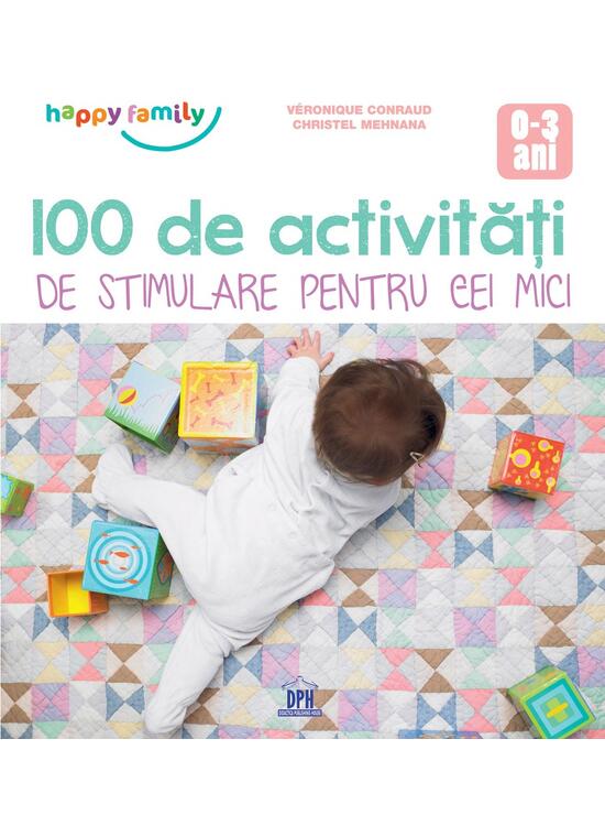 Copertă produs 100 de Activități de stimulare pentru cei mici - gallery big 1