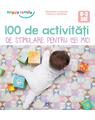 Copertă produs 100 de Activități de stimulare pentru cei mici - thumb 1