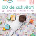Copertă produs 100 de Activități de stimulare pentru cei mici - gallery small 