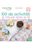 100 de Activități de stimulare pentru cei mici