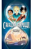 Copertă produs Cavalerii timpului - Misterele piramidei - Volumul 1