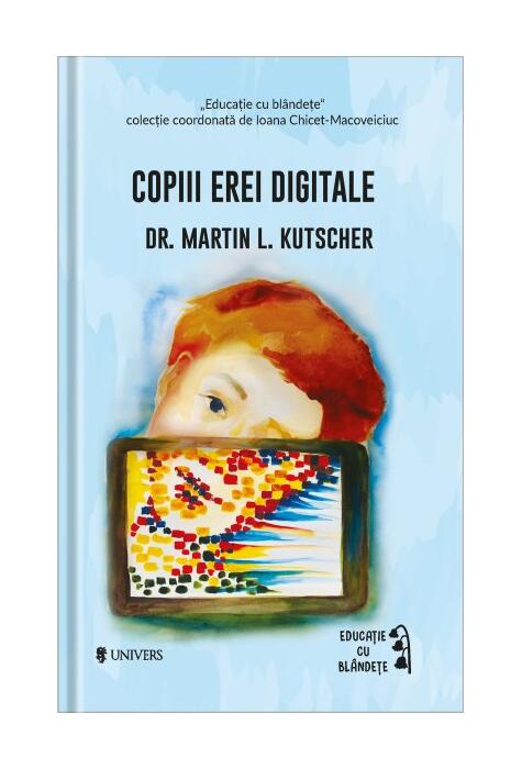 Copertă produs Copiii erei digitale