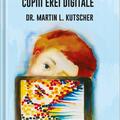 Copertă produs Copiii erei digitale - gallery small 