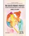 Copertă produs Nu există părinte perfect - thumb 1