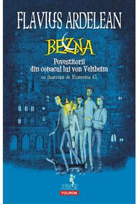 Copertă produs Bezna. Povestitorii din conacul Von Veltheim