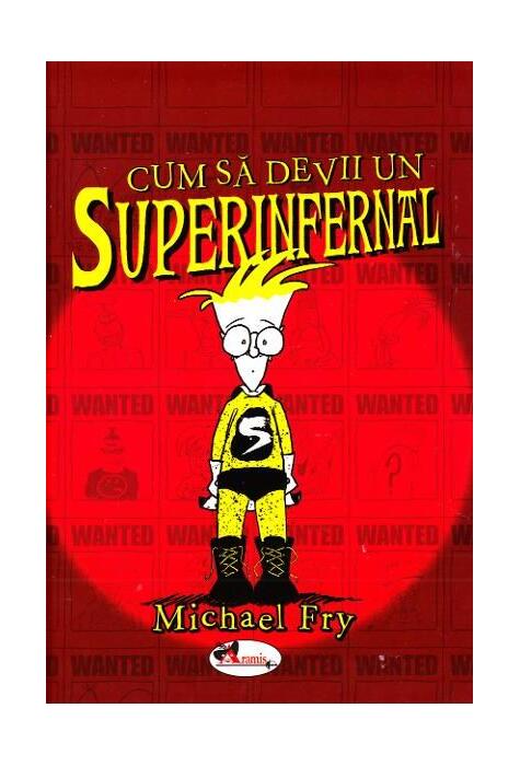 Copertă produs Cum să devii un superinfernal