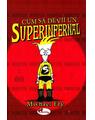 Copertă produs Cum să devii un superinfernal - thumb 1