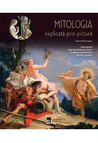 Copertă produs Mitologia explicată prin pictură