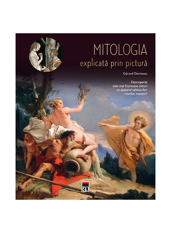 Copertă produs Mitologia explicată prin pictură - gallery big 1