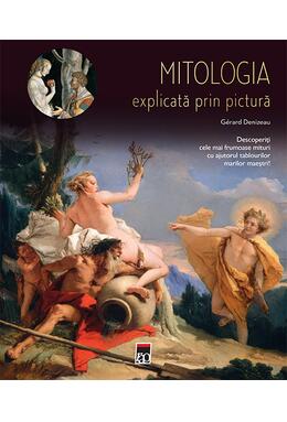 Copertă produs Mitologia explicată prin pictură
