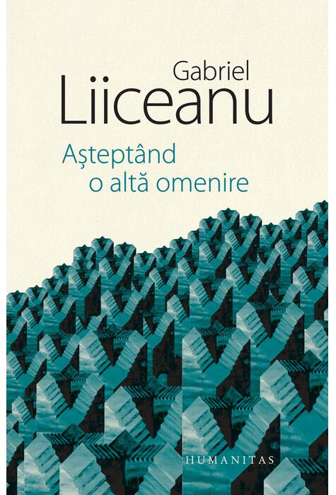 Copertă produs Aștept&acirc;nd o altă omenire