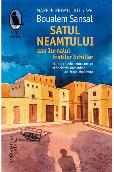 Satul neamțului sau Jurnalul fraților Schiller