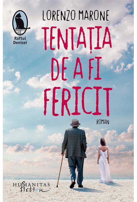 Copertă produs Tentația de a fi fericit