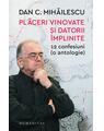 Copertă produs Plăceri vinovate și datorii &icirc;mplinite - thumb 1
