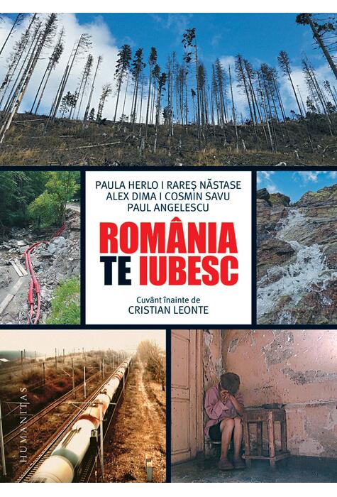 Copertă produs Rom&acirc;nia, te iubesc!