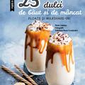 Copertă produs 25 de rețete dulci de băut și de m&acirc;ncat: Floats și Milkshake-uri - gallery small 