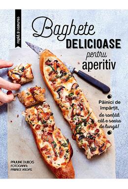 Copertă produs Baghete delicioase pentru aperitiv