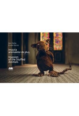 Copertă produs Invazia animalelor de pluș - Invasion of the Stuffed Animals (ediție bilingvă)