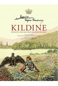 Copertă produs Kildine. Povestea unei principese răutăcioase