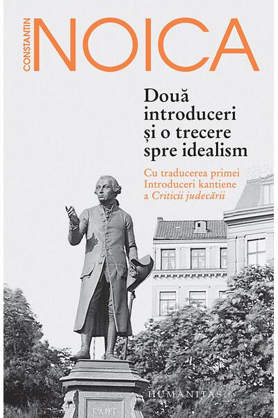 Două introduceri și o trecere spre idealism