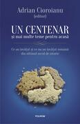 Un centenar și mai multe teme pentru acasă. Ce au &icirc;nvăţat şi ce nu au &icirc;nvăţat rom&acirc;nii din ultimul secol de istorie