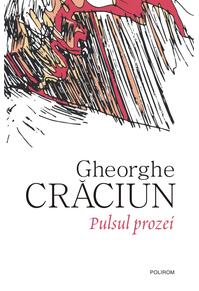 Copertă produs Pulsul prozei