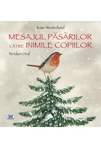 Copertă produs Mesajul păsărilor către inimile copiilor