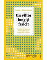 Copertă produs Un viitor lung și fericit. Sănătatea și siguranța financiară în epoca longevității crescute - thumb 1