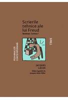 Scrierile tehnice ale lui Freud. Seminar. Cartea I