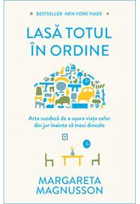 Copertă produs Lasă totul &icirc;n ordine