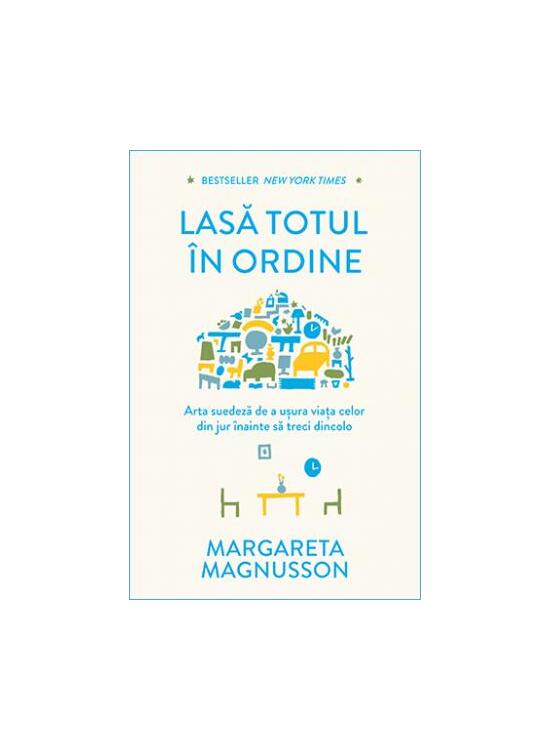 Copertă produs Lasă totul &icirc;n ordine - gallery big 1