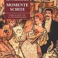 Copertă produs Momente &bull; Schițe - gallery small 