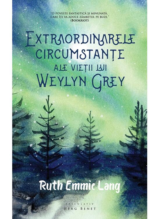 Copertă produs Extraordinarele circumstanțe ale vieții lui Weylyn Grey - gallery big 1