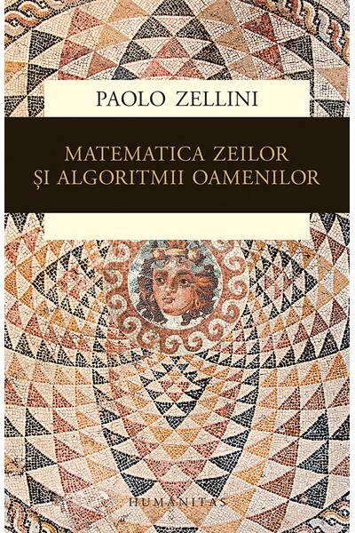 Matematica zeilor și algoritmii oamenilor