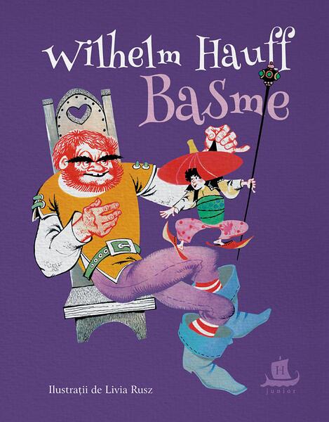 Poze Basme - Hardcover - Wilhelm Hauff - Humanitas cartepedia.ro