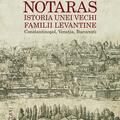 Copertă produs Notaras. Istoria unei vechi familii levantine - gallery small 