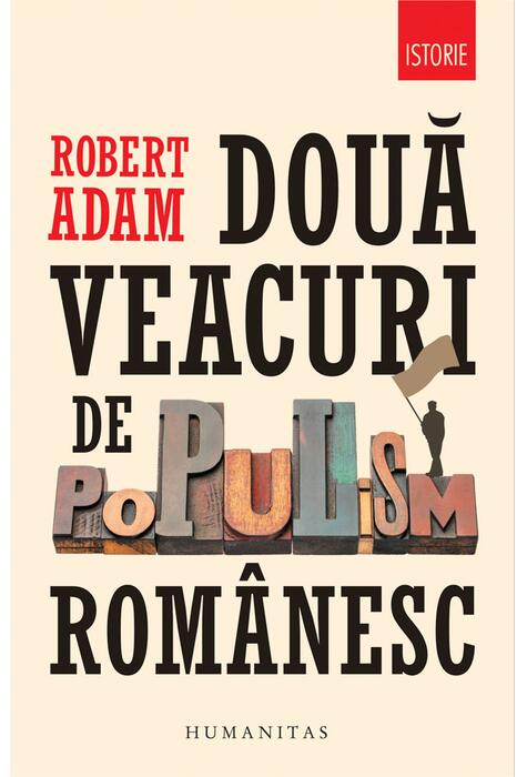 Copertă produs Două veacuri de populism românesc
