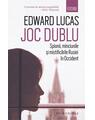 Copertă produs Joc dublu. Spionii, minciunile și mistificările Rusiei &icirc;n Occident - thumb 1