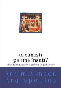 Copertă produs Te cunoşti pe tine &icirc;nsuţi?