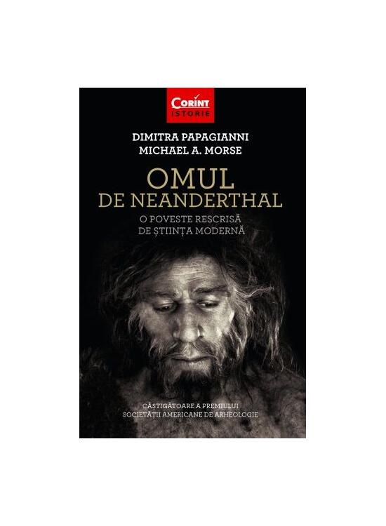 Copertă produs Omul de Neanderthal. O poveste rescrisă de știința modernă - gallery big 1