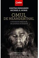 Imagine produs Omul de Neanderthal. O poveste rescrisă de știința modernă