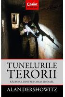 Imagine produs Tunelurile terorii. Războiul dintre Hamas și Israel