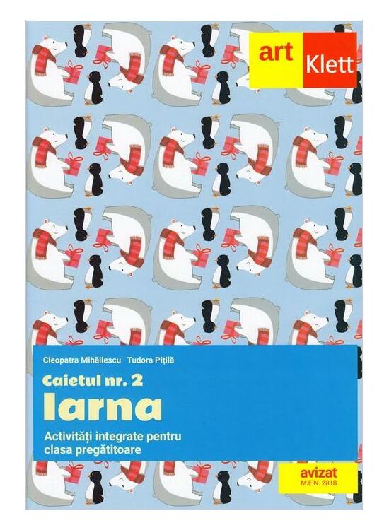Copertă produs Clasa pregătitoare. Caietul nr. 2: Iarna. Activități integrate - gallery big 1
