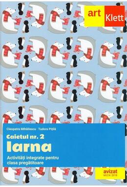 Copertă produs Clasa pregătitoare. Caietul nr. 2: Iarna. Activități integrate
