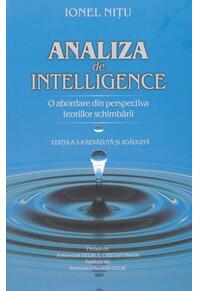 Copertă produs Analiza de intelligence. O abordare din perspectiva teoriilor schimbării (Ediția a II-a)