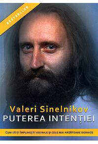 Copertă produs Puterea intenţiei. Cum să-ţi &icirc;mplineşti visurile şi cele mai arzătoare dorinţe