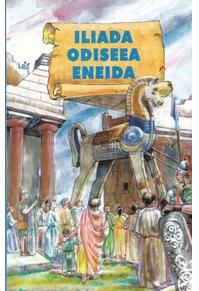 Copertă produs Iliada. Odiseea. Eneida (repovestire)